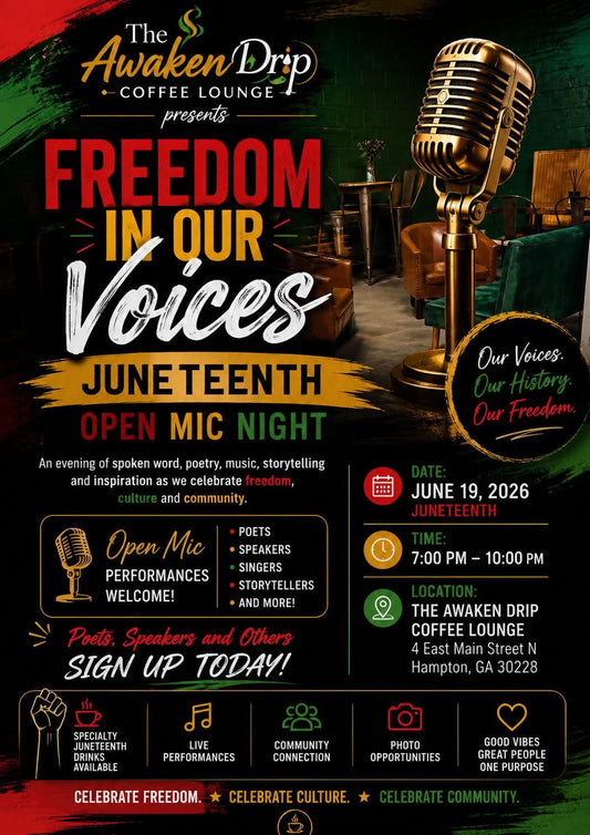 Juneteenth Open Mic Night at Awaken Drip Coffee Lounge