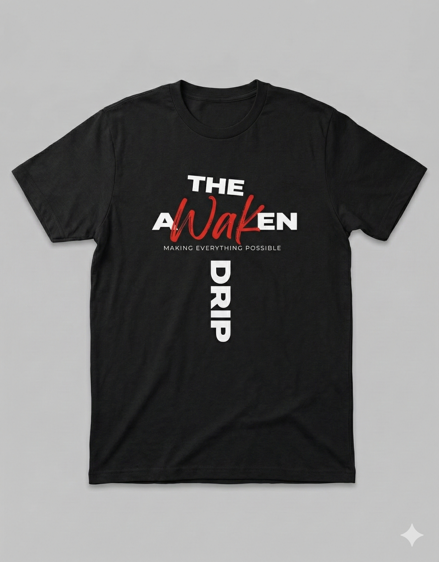 Awaken Drip Signature " Endless Possibilities "Tee